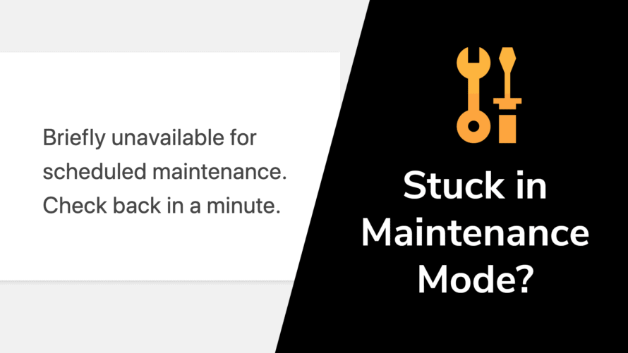 Stuck in maintenance mode?