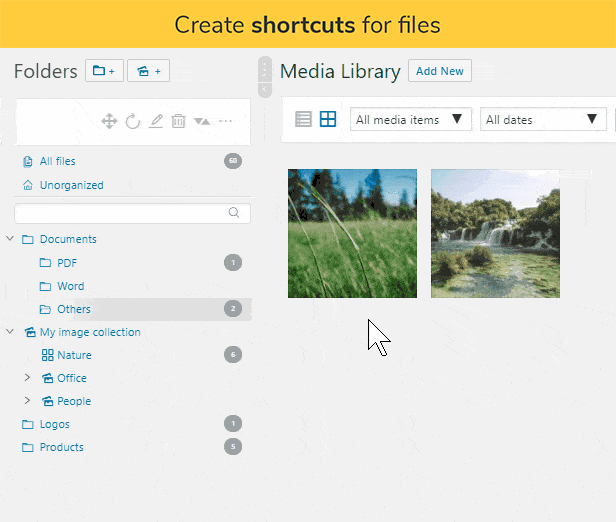 Create shortcuts for files: Hold SHIFT and move a file with drag & drop to another folder in order to create a shortcut